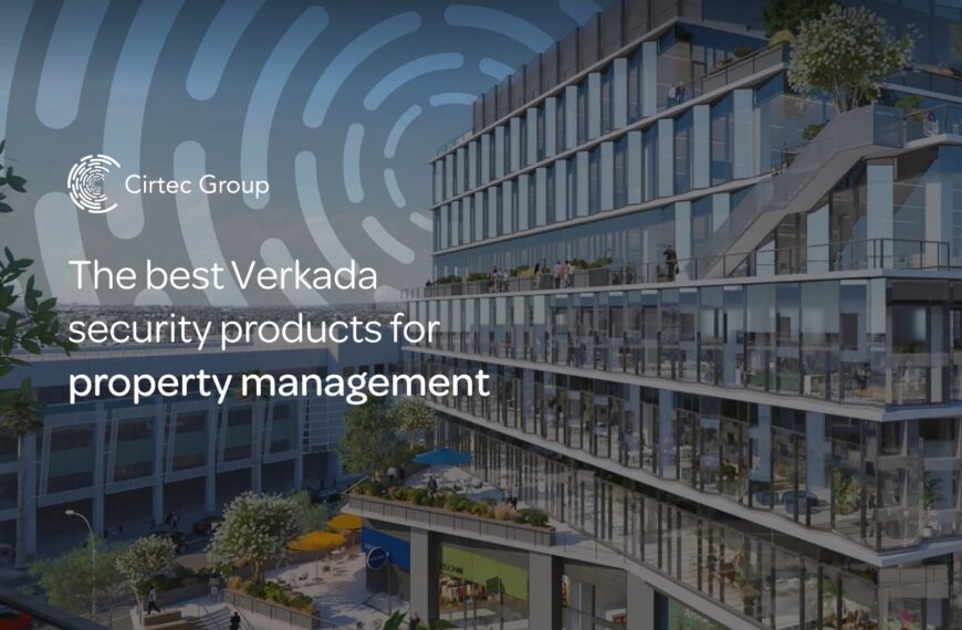 The best Verkada security products for property management